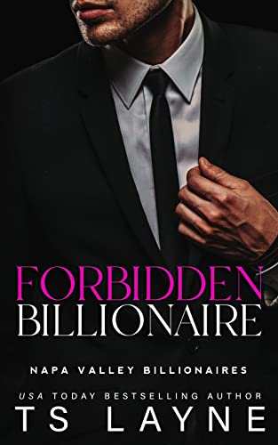 Forbidden Billionaire (Napa Valley Billionaires)