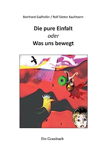 Die pure Einfalt (German Edition)