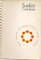 Sunkist Cook Book B000CS35DY Book Cover