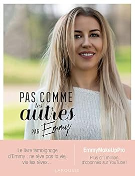 Paperback Pas comme les autres: par Emmy [French] Book