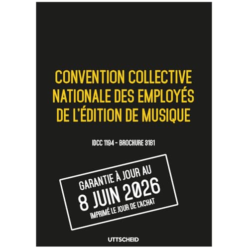 Livre convention collective édition de musique brochure 3181 IDCC 1194 salaire UTTSCHEID