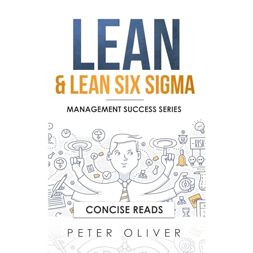Lean &amp;amp; Lean Six Sigma by Peter Oliver episode artwork