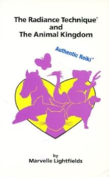 Paperback The Radiance Technique(R) and The Animal Kingdom Book