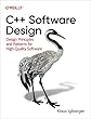 セール中のKindle本24：C++ Software Design: Design Principles and Patterns for High-Quality Software (English Edition)
