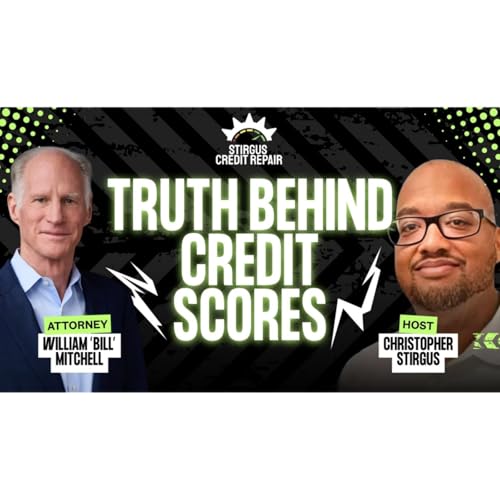 Are credit scores a debt trap? (Ft Attorney William "Bill" Mitchell)
