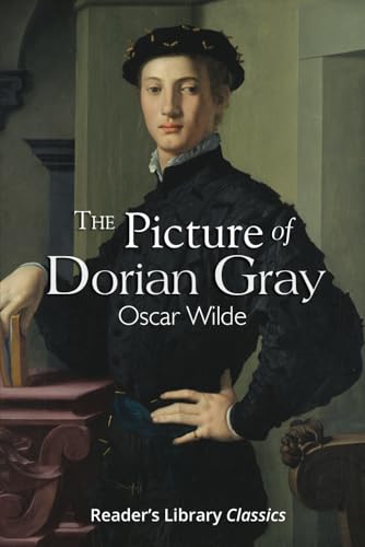 Image of The Picture of Dorian Gray - The Original 1891 Classic (Reader's Library Classics)