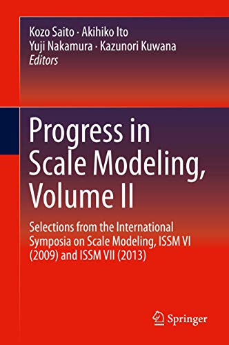 Progress in Scale Modeling, Volume II view 2