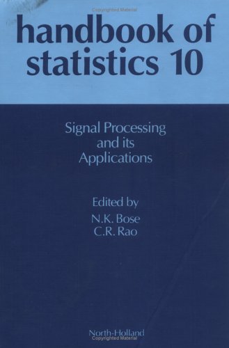 Signal Processing and Its Applications (Handbook of Statistics)
