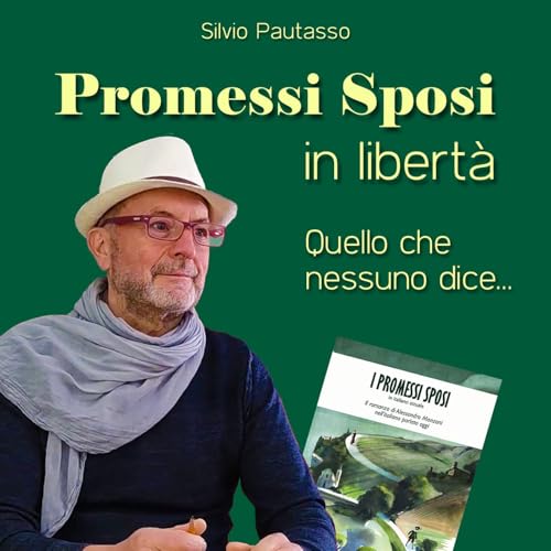 Promessi Sposi in libert&agrave; cover art