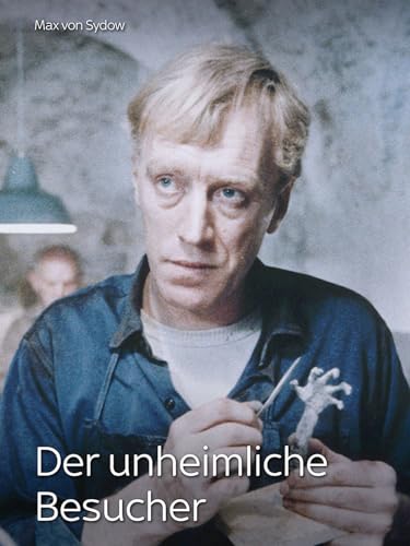 Der unheimliche Besucher Bild: Der unheimliche Besucher