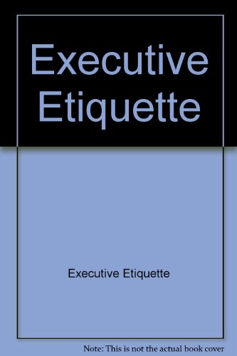 Executive Etiquette view 2