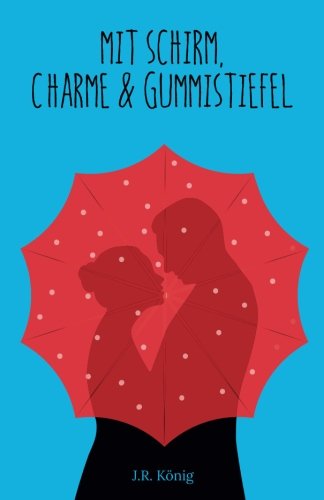 Preisvergleich Produktbild Mit Schirm, Charme & Gummistiefel