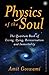 Physics of the Soul