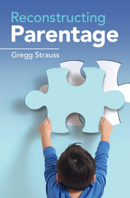 Reconstructing Parentage      Kindle Edition