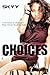 Choices (Choices Series)