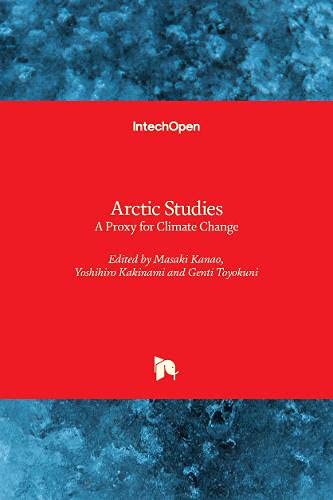  Arctic Studies: A Proxy for Climate Change
