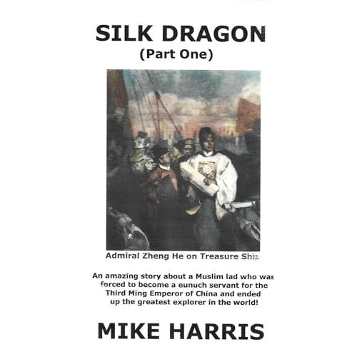 Silk Dragon (Part One) by Mike Harris, David O'Malley episode artwork