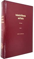 Industrial Minerals and Rocks - Volumes 1 & 2 0895204177 Book Cover