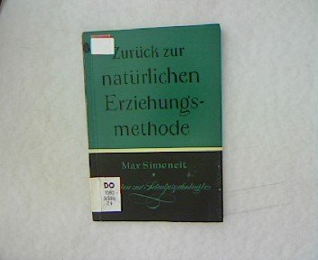 Zurück zur natürlichen Erziehungsmethode