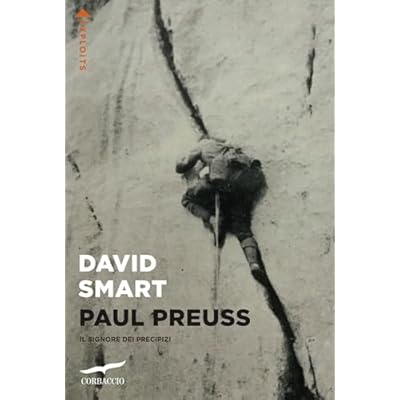 Paul Preuss. Il signore dei precipizi