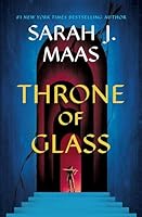 Throne Of Glass Series (7 book series) Kindle Edition