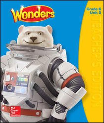 Spiral-bound Wonders Teacher's Edition, Volume 3, Grade 6 Book