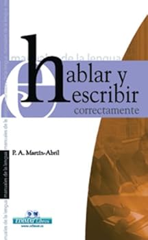 Paperback Hablar y escribir correctamente (Manuales de la lengua series) Book