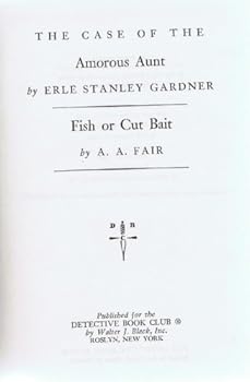 The Case of the Amorous Aunt / Fish or Cut Bait