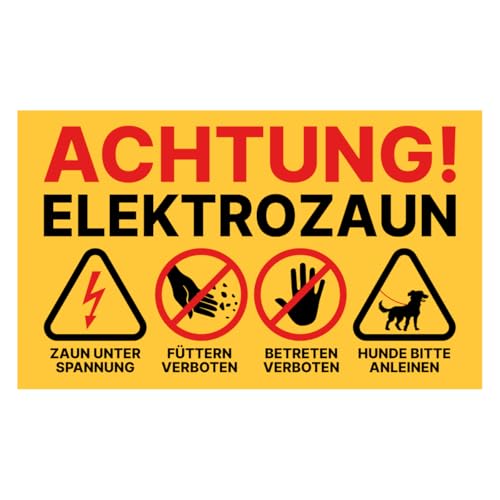 Weidezaun Schild Warnschild Elektro Zaun Füttern verboten & Betreten verboten 20x12 cm inklusive Kabelbinder (1)