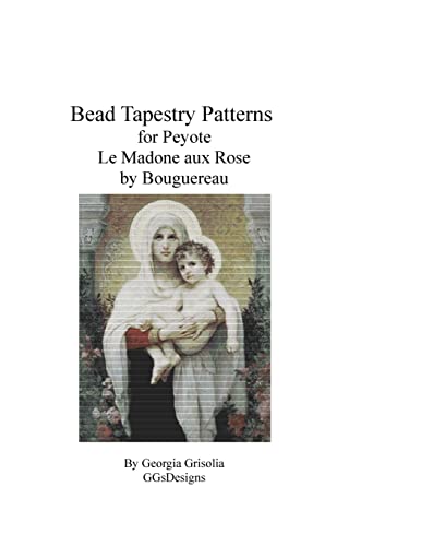 Bead Tapestry Pattern for Peyote Madone aux Rose by Bouguereau