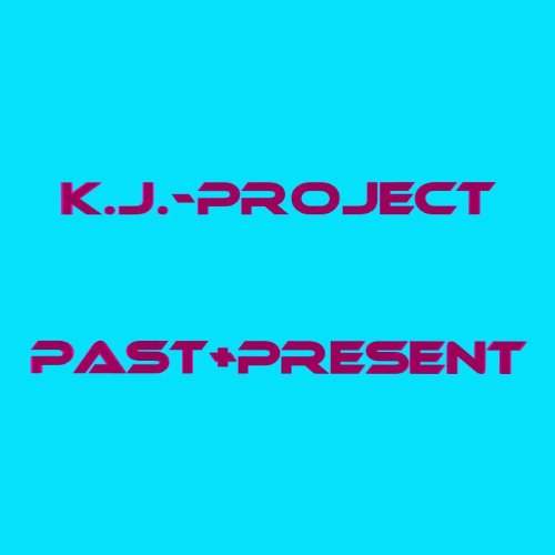  Past+Present