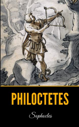 Philoctetes B09TNFKGM4 Book Cover