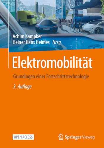 Elektromobilität: Grundlagen einer Fortschrittstechnologie