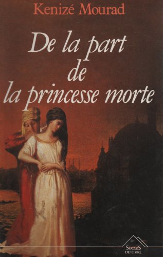 De la part de la princesse morte [French] 2738202667 Book Cover