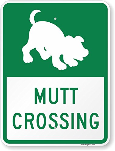 Panneau Mutt Crossing 45,7 x 61 cm idéal pour sécuriser l'allée du jardin et les animaux