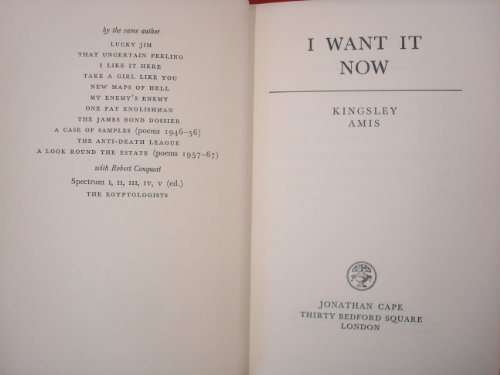 I Want It Now 0224013041 Book Cover