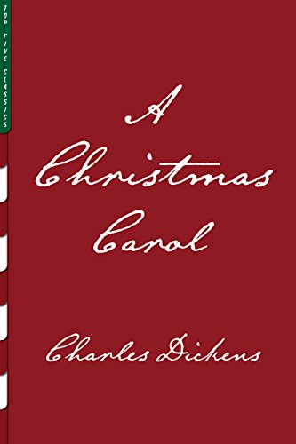 A Christmas Carol (Illustrated) (Top Five Classics Book 4) (English Edition)