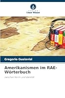 Amerikanismen im RAE-Wörterbuch 6209277802 Book Cover