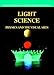 Light Science: Physics and the Visual Arts (Undergraduate Texts in Contemporary Physics)