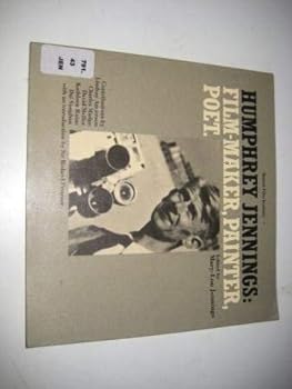 Paperback Humphrey Jennings: Film-maker, painter, poet Book