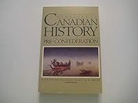 Readings In Canadian History Pre-Confederation 0774737468 Book Cover