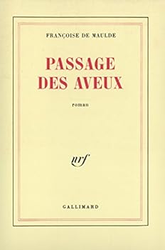 Paperback Passage des aveux [French] Book