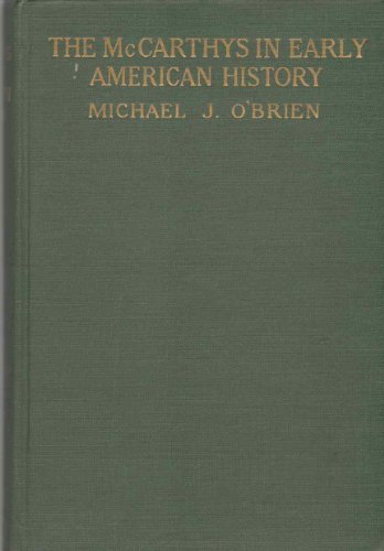 THE MCCARTHYS IN EARLY AMERICAN HISTORY B000874RW2 Book Cover