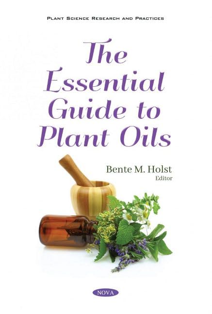 Buy The Essential Guide to Plant Oils โ BookShops.in