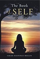 The Book of Self 0986359238 Book Cover