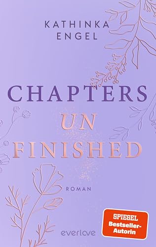 Chapters unfinished (Badger-Books-Reihe 3): Roman | Mit exklusivem Page Overlay | Haters-to-Lovers-Romance mit Spice