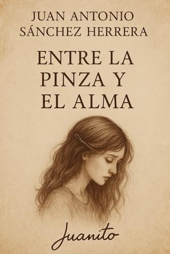 Entre la Pinza y el Alma: Cuando el alma masculina aprende a escuchar lo invisible.