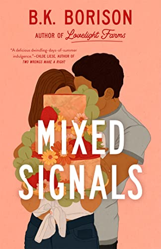 Mixed Signals: the unmissable sweet and spicy small-town romance! (Lovelight) (English Edition) - Borison, B.K.