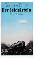 Der Seidelstein. Eine Novelle 3371000168 Book Cover