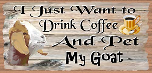 GiggleSticks Goat Sign - Goat Plaque -Drink Coffee & Pet My Goat